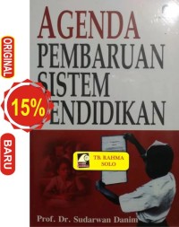 Agenda Pembaruan Sistem Pendidikan