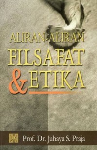 Aliran-Aliran Filsafat dan Etika