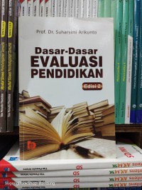 Dasar-Dasar Evaluasi Pendidikan Ed. 2