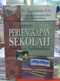 Manajemen Perlengkapan Sekolah: teori dan aplikasinya