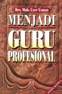 Menjadi Guru Profesional Ed. 2