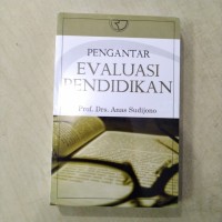 Pengantar Evaluasi Pendidikan