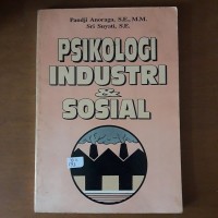 Psikologi Industri dan Sosial