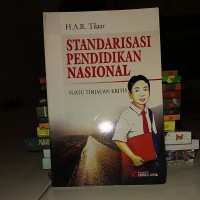 Standarisasi Pendidikan Nasional: suatu tinjauan kritis