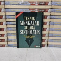 Teknik Mengajar Secara Sistematis